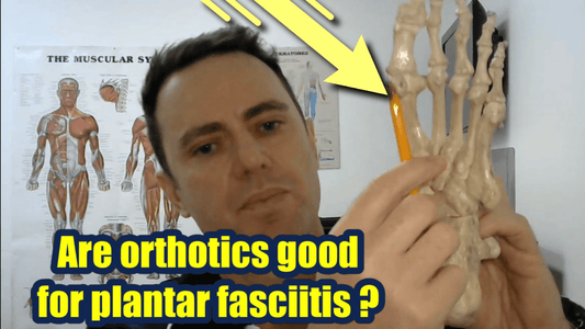 Are Orthotics Good for Plantar Fasciitis? 