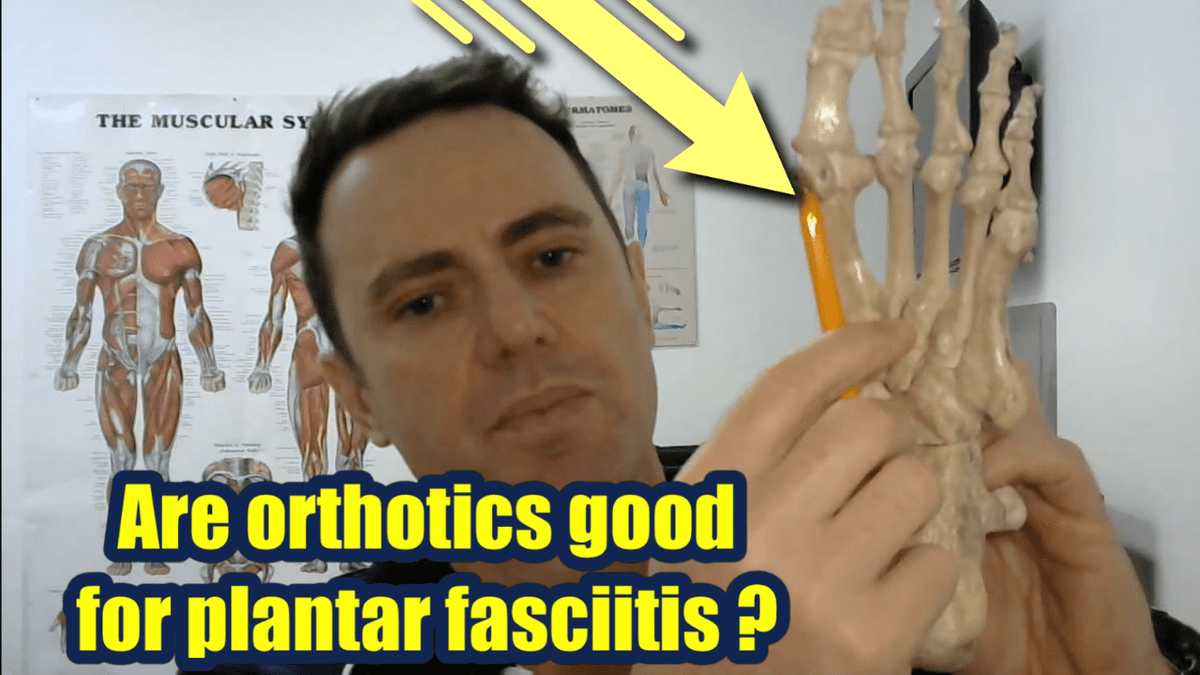 Are Orthotics Good for Plantar Fasciitis? ￼